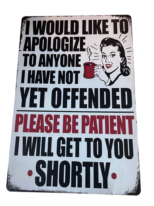 I would like to apologize sign