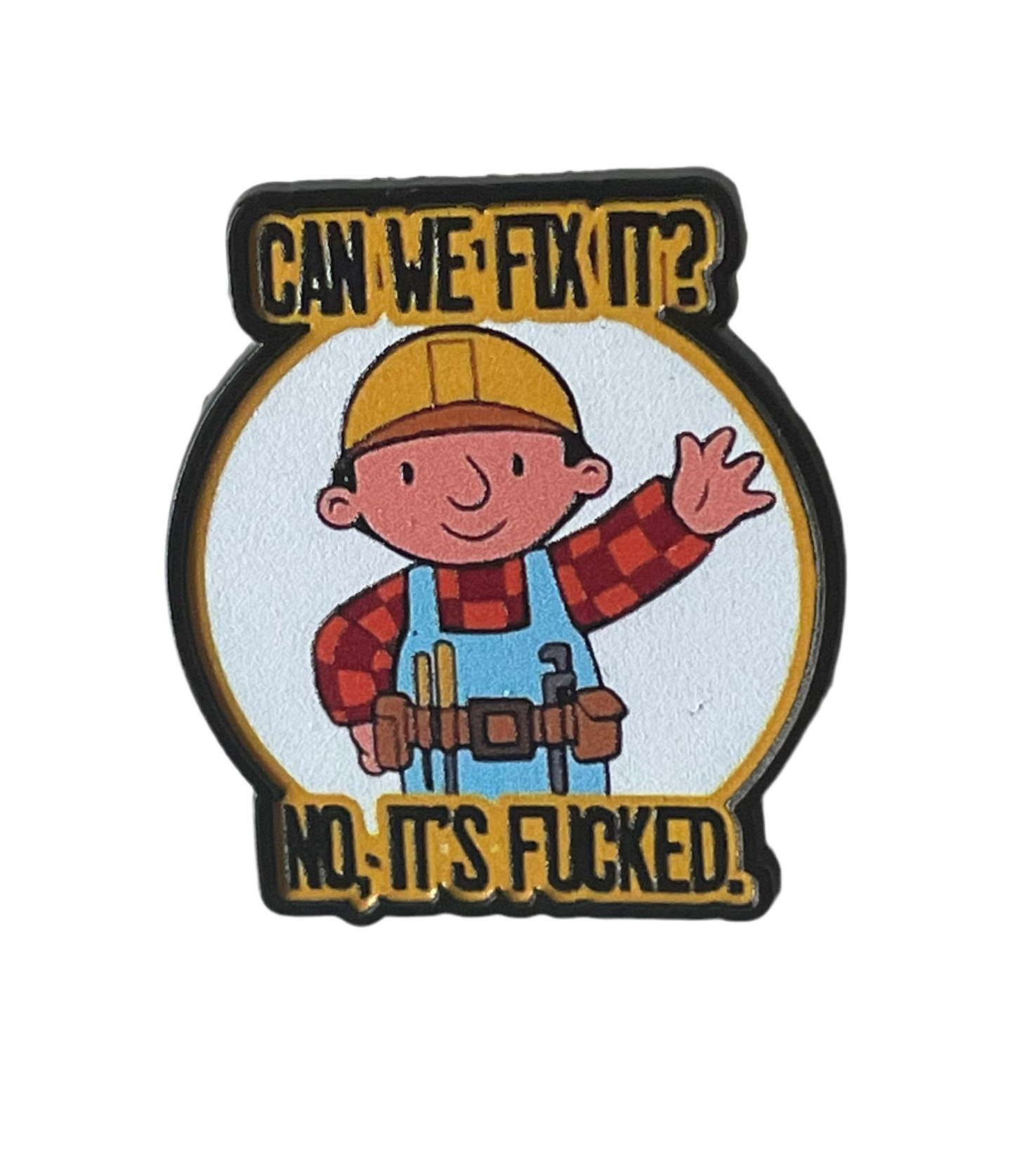 Can we fix it? pin badge