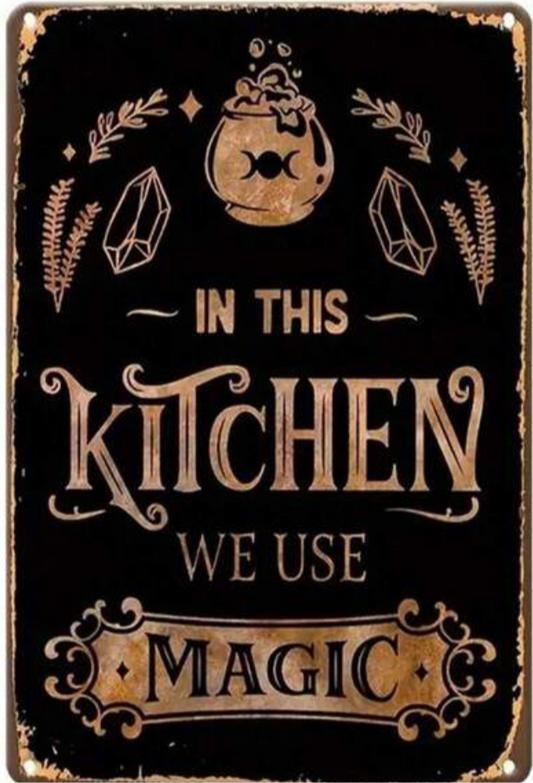 In this kitchen we use magic sign
