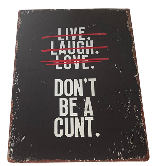 Live, Laugh, Love sign
