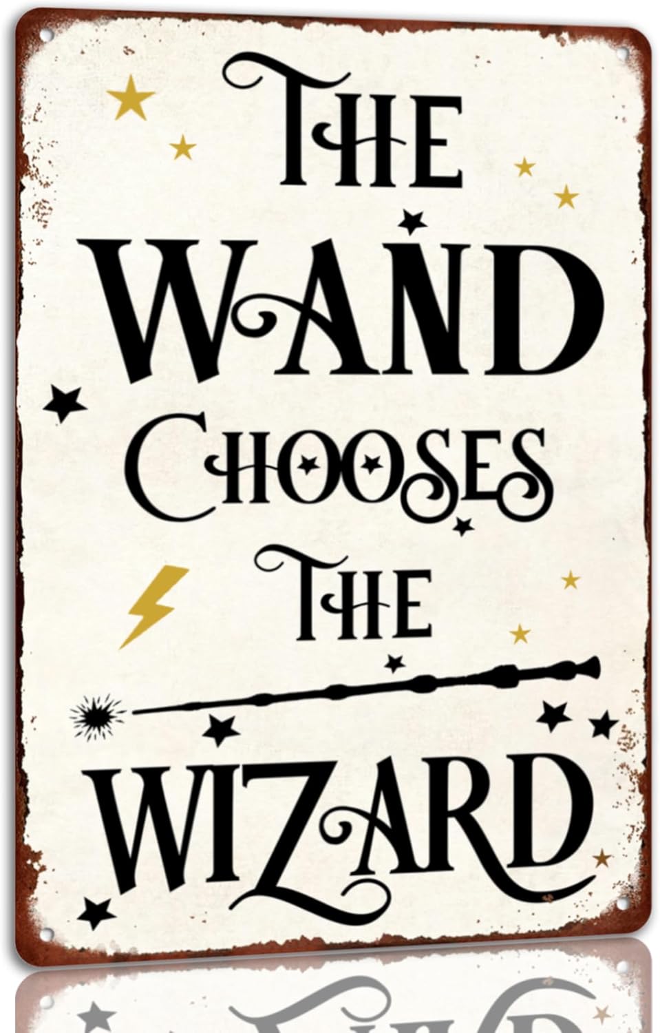 The Wand Chooses the Wizard Sign