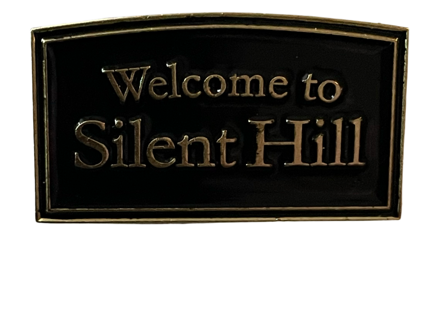 Welcome to Silent hill pin badge
