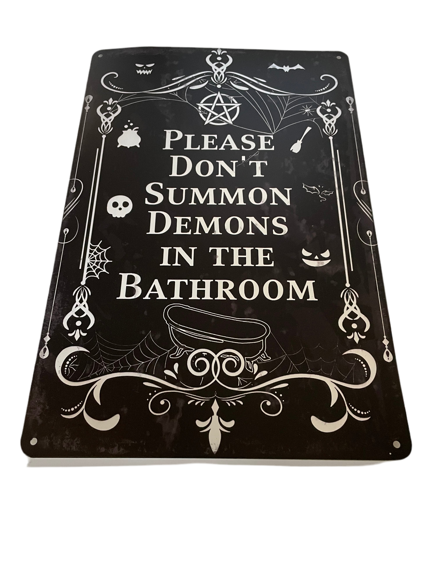 Please don’t summon demons in the bathroom design 2 sign