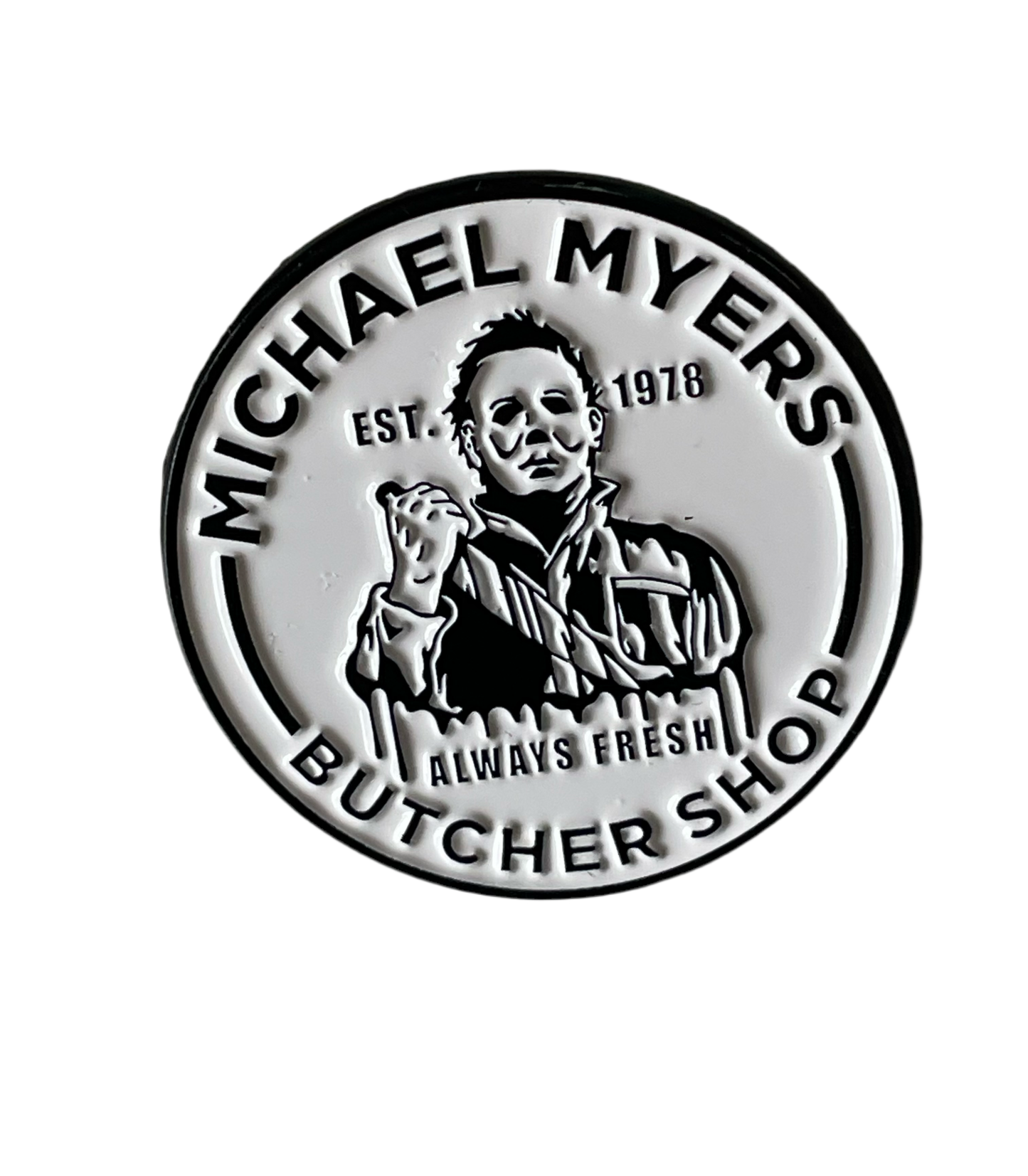 Michael Myers Butcher shop pin badge