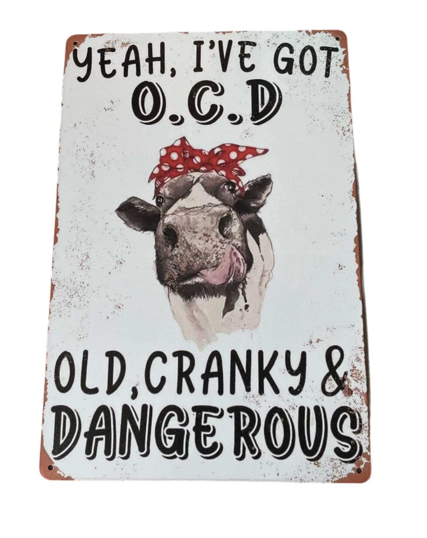 Yeah, I’ve got O.C.D sign