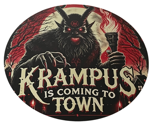 Krampus is coming to town round sign