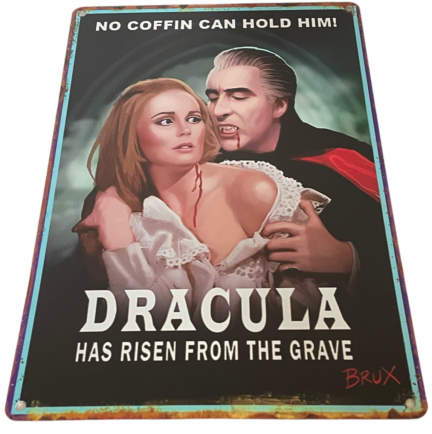 Dracula has risen from his grave sign