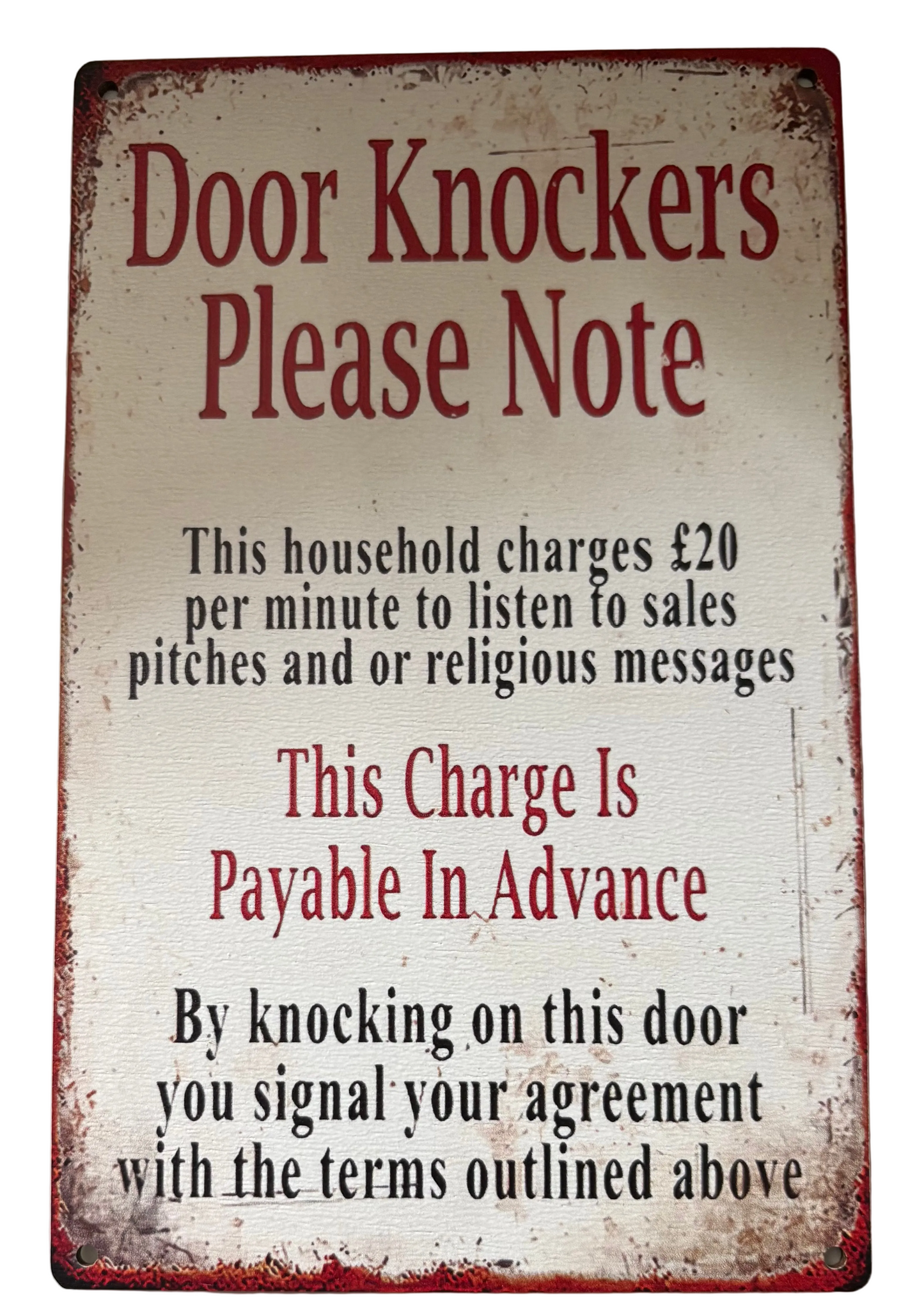 Door knockers please note sign