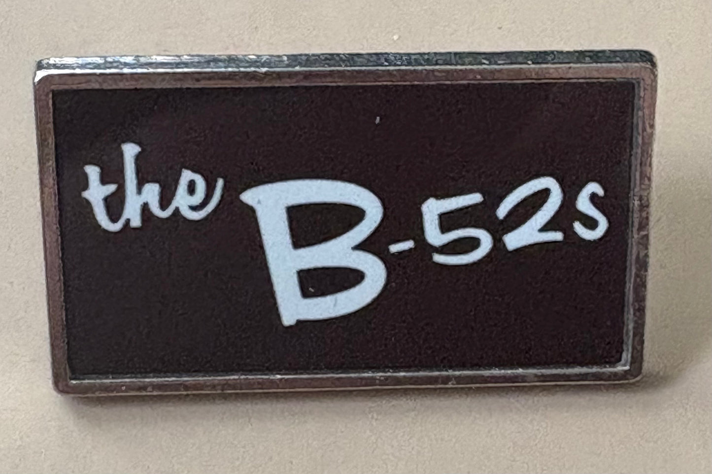 B52’s pin badge