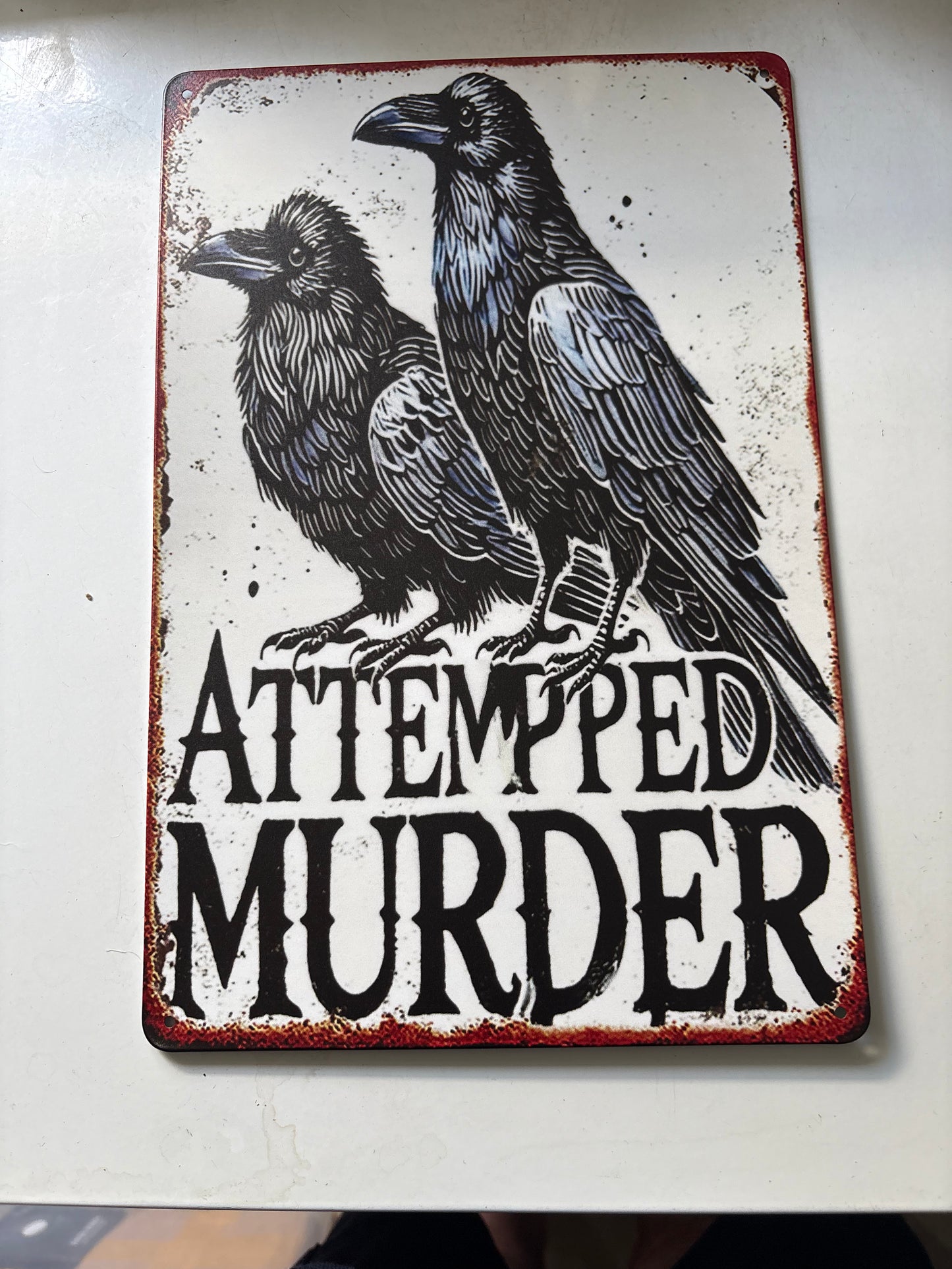 Attempted Murder crow sign