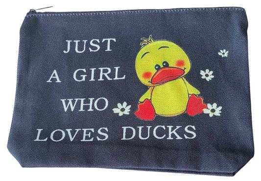 Just a girl who loves ducks make up bag