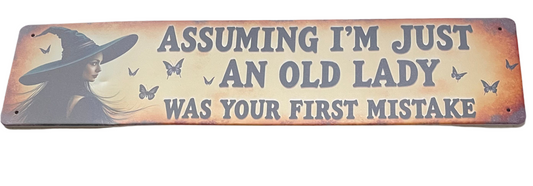 Old lady sign