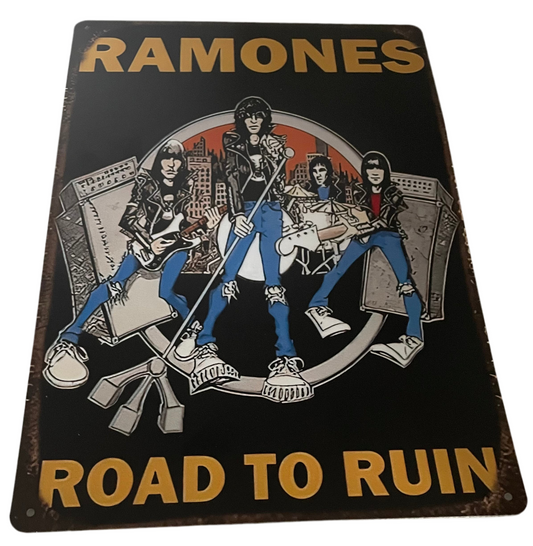 Ramones Road to ruin sign