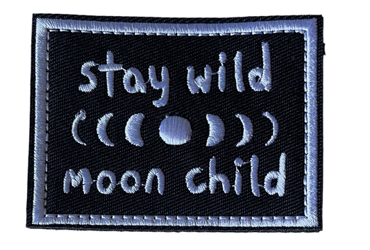 Stay wild moon child patch