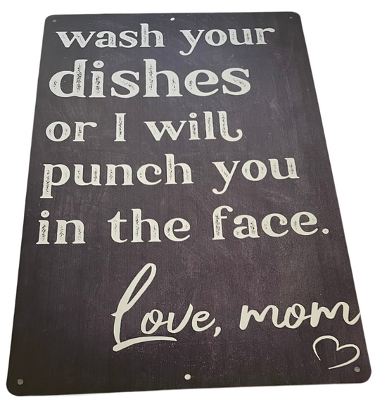Wash your dishes sign