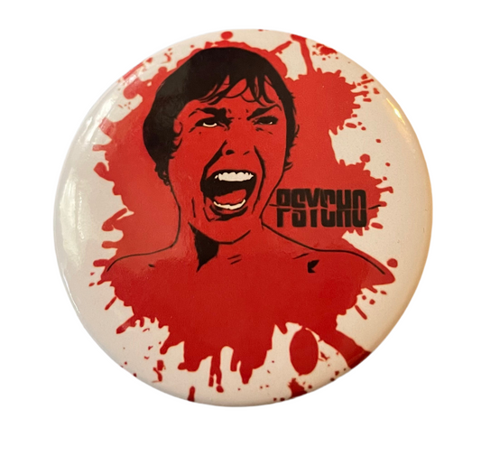 Psycho pin badge