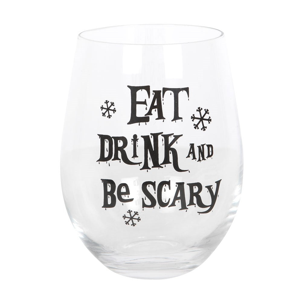 Eat Drink and be Scary Stemless Glass