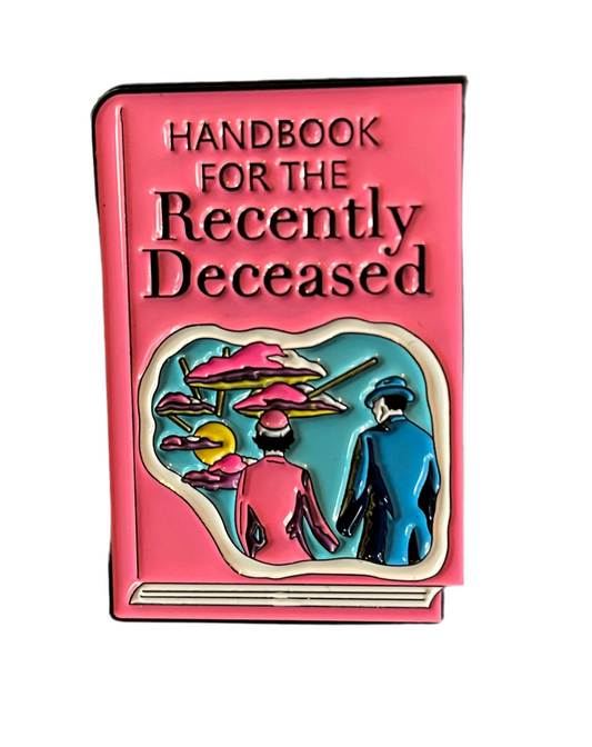 Handbook for the recently deceased pin badge