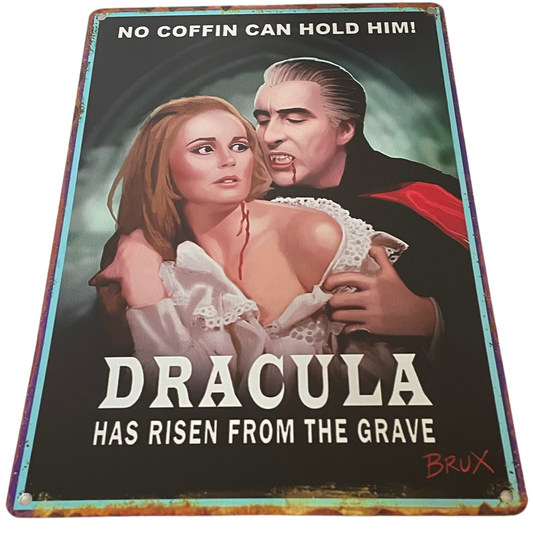 Dracula has risen from his grave sign