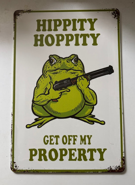 Hippity hoppity white sign
