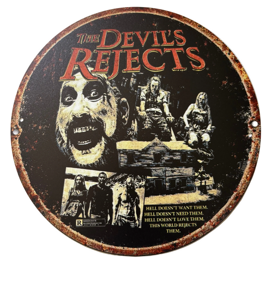 The Devil’s Rejects round sign