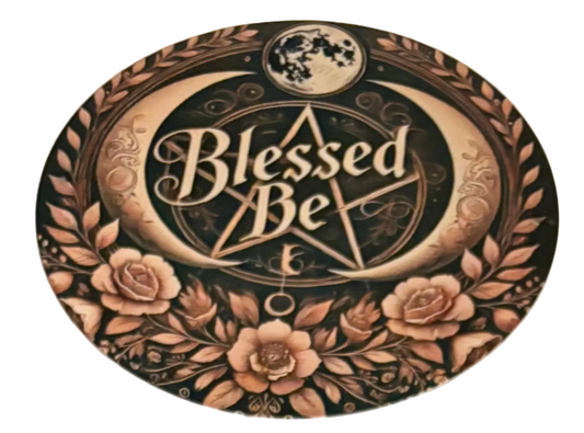 Blessed be round sign