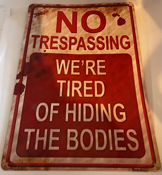 No Trespassing Iron Sign