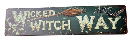Wicked Witch way sign