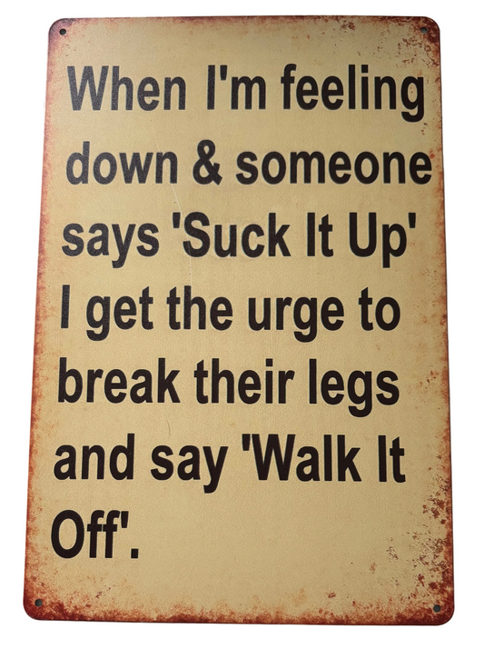 Suck it up sign