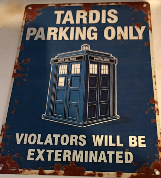 Tardis parking only sign