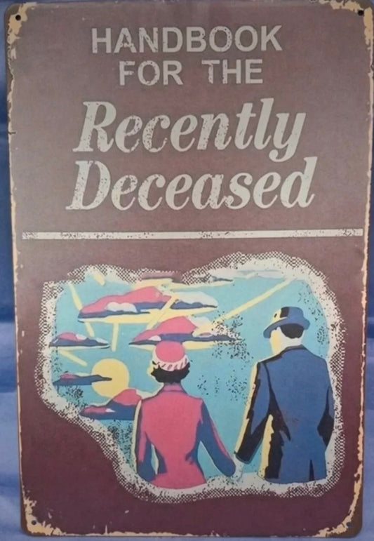 Handbook for the recently deceased sign